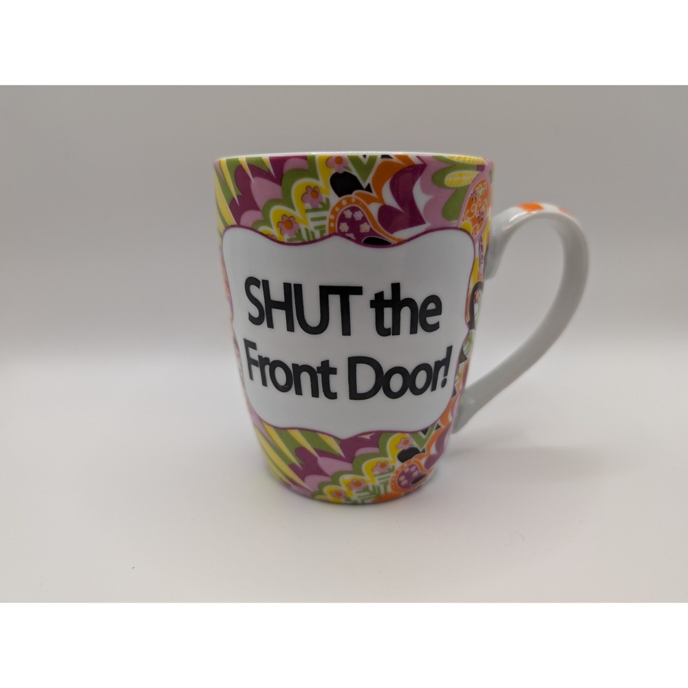 Pier One Mud Pie Shut The Front Door Colorful Paisley Coffee Cup Mug 12 Oz EUC